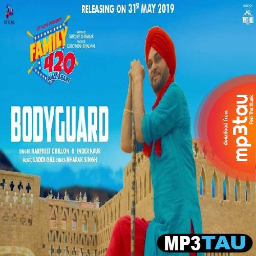 Bodyguard-(Family-420) Harpreet Dhillon, Inder Kaur mp3 song lyrics